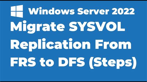 sysvol migration to dfsr.